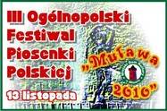 III Oglnopolski Festiwal Piosenki Polskiej „Muawa 2010”